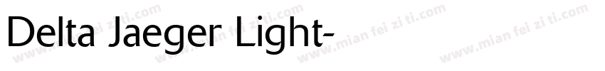 Delta Jaeger Light字体转换
